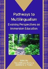 Book cover image for Pathways to Multilingualism ISBN: 9781847690364